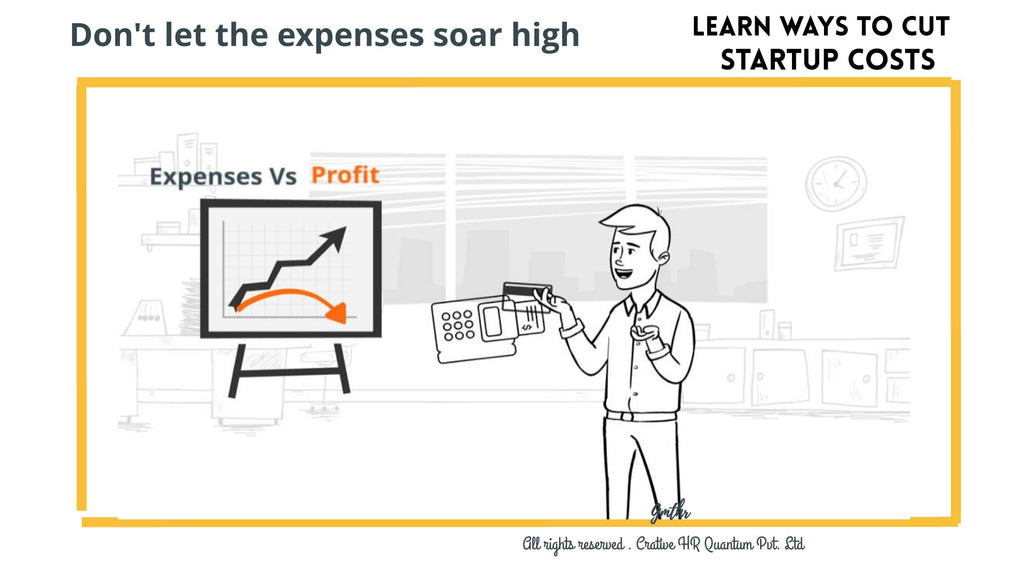 How to cut startup cost- Exclusive Skills Training